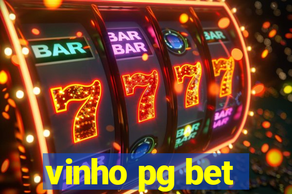 vinho pg bet